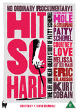 HIT SO HARD (DVD)
