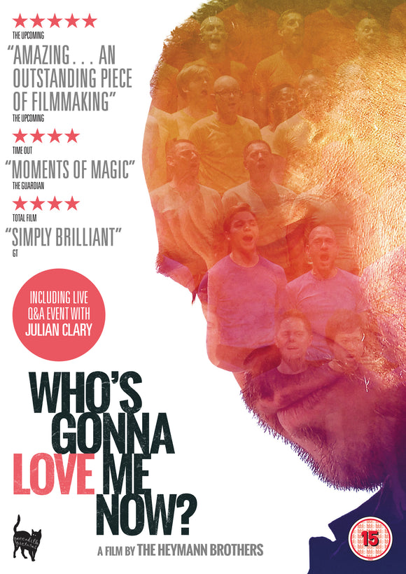 WHO'S GONNA LOVE ME NOW? (DVD)